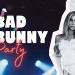 Bad Bunny DJ Party