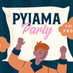 Pyjama Day Party
